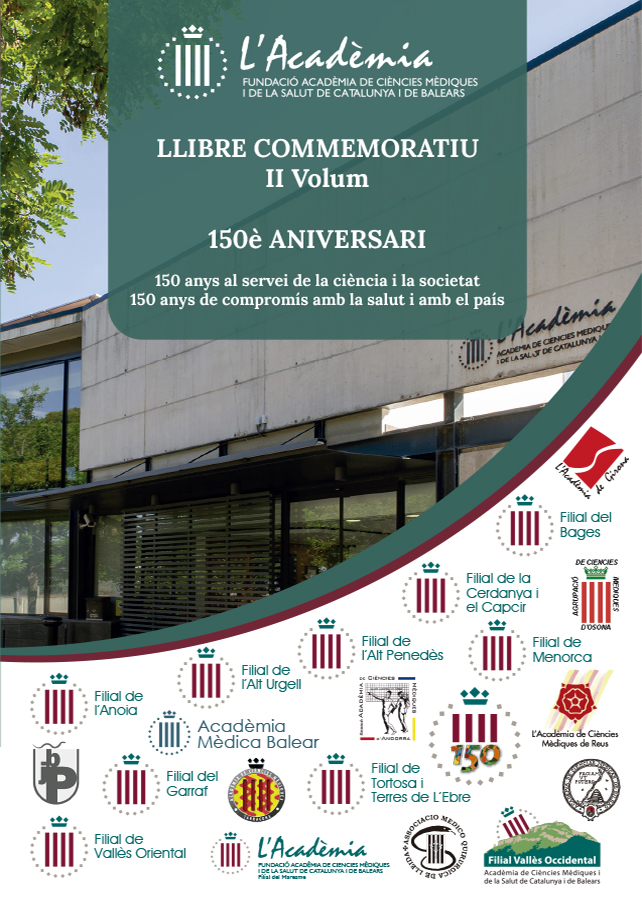 Llibre commemoratiu. II volum 150è Aniversari. 150 anys al servei de la ciència i la societat. 150 anys de compromís amb la salut i amb el país